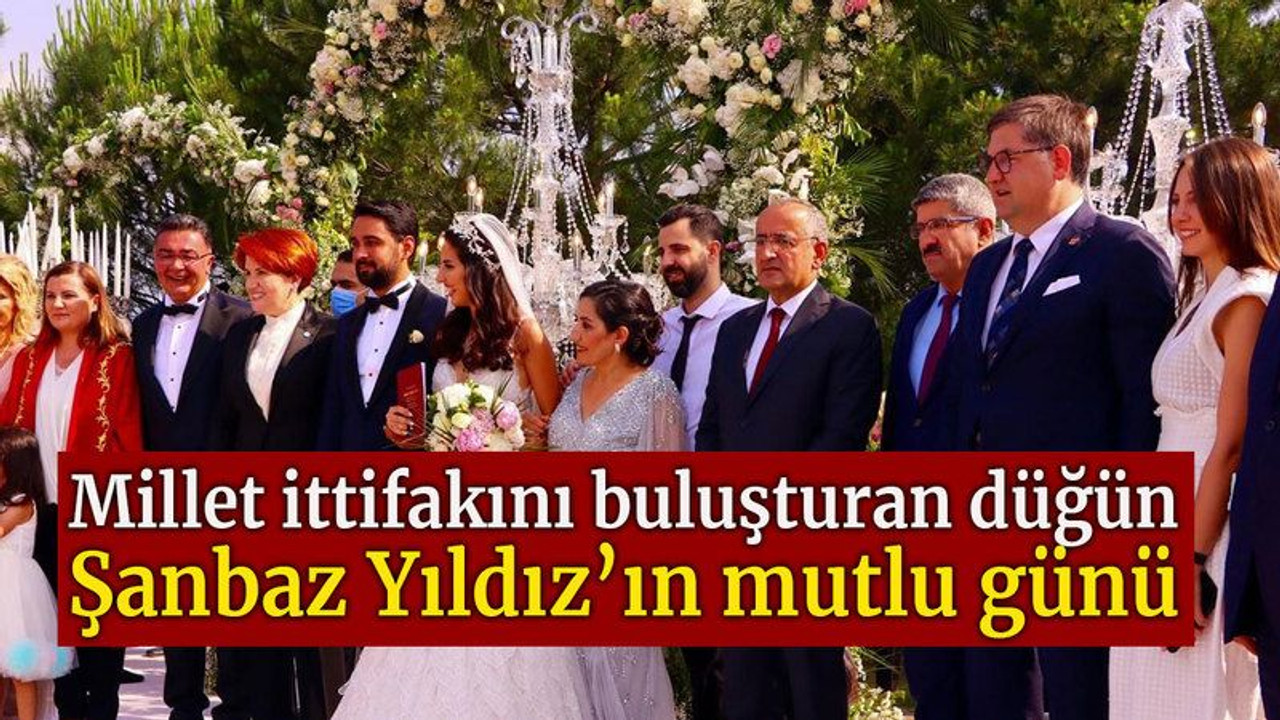 Millet ittifakını buluşturan düğün Şanbaz Yıldız’ın mutlu günü